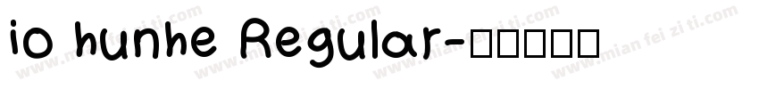 io hunhe Regular字体转换